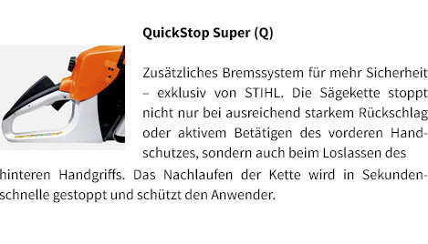 QuickStop Super (Q) QuickStop Super (Q) STIHL Benzin-Motorsäge MS 251 C-BEQ